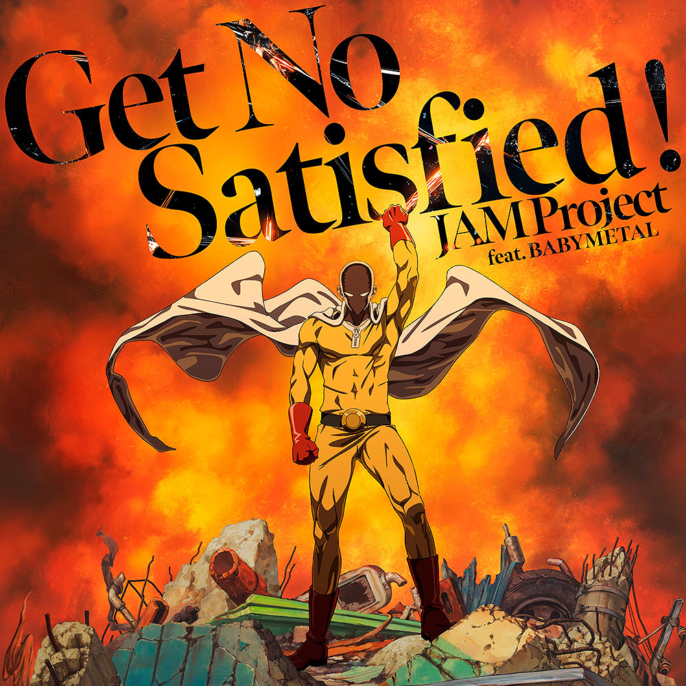 One Punch Man Season 3 OP : Get No Satisfied!